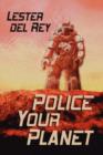 Police Your Planet - Book