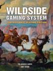 The Wildside Gaming System : Fantasy Role-Playing Edition - Book