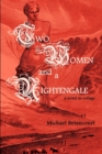 Two Women and a Nightengale : A Novel in Collage - Book