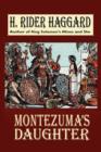 Montezuma's Daughter - Book