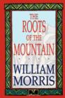 The Roots of the Mountain - Book