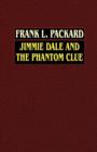 Jimmie Dale and the Phantom Clue - Book