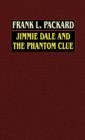 Jimmie Dale and the Phantom Clue - Book