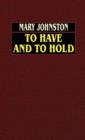 To Have and to Hold - Book