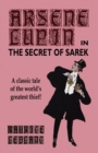 Arsene Lupin in The Secret of Sarek - Book