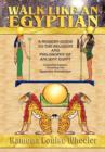 Walk Like an Egyptian : The Expanded Edition - Book