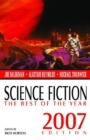 Science Fiction: The Best of the Year, 2007 Edition - Book