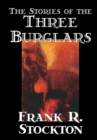 The Stories of the Three Burglars - Book