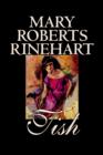 Tish by Mary Roberts Rinehart, Fiction - Book