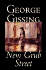 New Grub Street - Book