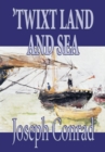 'Twixt Land and Sea - Book
