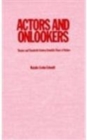 Actors and Onlookers - Book