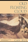 Old Floating Cloud : Two Novellas - Book