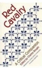 Red Cavalry : A Critical Companion - Book