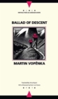 Ballad of Descent - Book