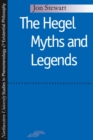 The Hegel Myths and Legends - Book
