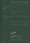 Language Beyond Postmodernism : Saying and Thinking in Gendlin's Philosophy - Book