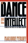 The Dance of the Intellect : Studies in the Poetry of the Pound Tradition - Book