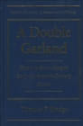 A Double Garland : Poetry and Art Song in Early Nineteenth-century Russia - Book