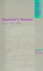 Content's Dream : Essays 1975-1984 - Book