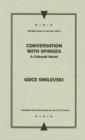 Conversation with Spinoza : A Cobweb Novel - Book