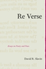 Re Verse : Essays on Poetry and Poets - Book