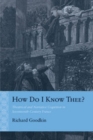 How Do I Know Thee? : Theatrical and Narrative Cognition in Seventeenth-Century France - Goodkin Richard E. Goodkin