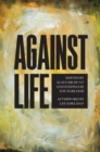 Against Life - eBook