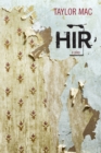 Hir : A Play - Book