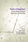Points of Departure : Samuel Weber between Spectrality and Reading - eBook