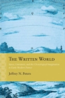 The Written World : Space, Literature, and the Chorological Imagination in Early Modern France - Book