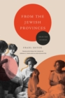 From the Jewish Provinces : Selected Stories - Book