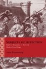 Subjects of Affection : Rights of Resistance on the Early Modern French Stage - Book