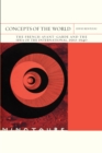 Concepts of the World Volume 42 : The French Avant-Garde and the Idea of the International, 1910-1940 - Book