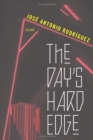 The Day's Hard Edge : Poems - Book