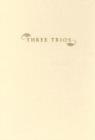 Three Trios - Book