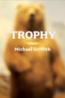 Trophy : A Novel - Book