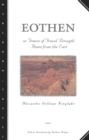 Eothen : Traces of Travel Brought Home from the East - Book