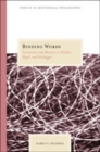 Binding Words : Conscience and Rhetoric in Hobbes, Hegel, and Heidegger - eBook