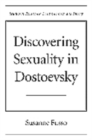Discovering Sexuality in Dostoevsky - Fusso Susanne Fusso