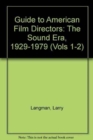Guide to American Film Directors : The Sound Era, 1929-1979 - Book