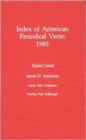 Index of American Periodical Verse 1985 - Book
