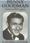 Benny Goodman : Listen to His Legacy - Book