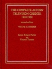 The Complete Actors' Television Credits, 1948-1988 : Actresses - Book