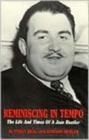 Reminiscing in Tempo : The Life and Times of a Jazz Hustler - Book