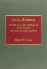 Wesley Quotations : Excerpts from the Writings of John Wesley and Other Family Members - Book