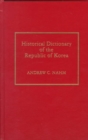 Historical Dictionary of the Republic of Korea - Book