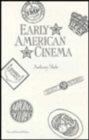 Early American Cinema - Book