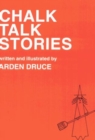 Chalk Talk Stories - Book