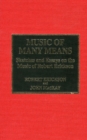 Music of Many Means : Sketches and Essays on the Music of Robert Erickson - Book